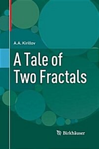 A Tale of Two Fractals (Paperback)