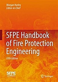 SFPE Handbook of Fire Protection Engineering (Hardcover, 5)