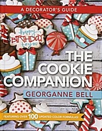 [중고] Cookie Companion: A Decorator‘s Guide (Hardcover)