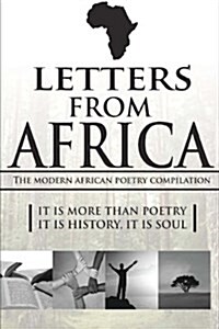 Letters from Africa: The Modern African Poetry Compilation (Paperback)