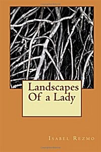 Landscapes of a Lady (Paperback)