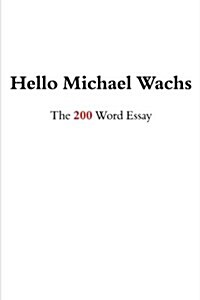 Hello Michael Wachs (Paperback)