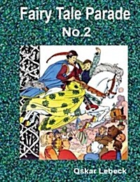 Fairy Tale Parade No.2 (Paperback)