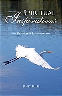 Spiritual Inspirations: Promise of Tomorrow (Paperback)