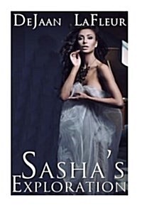 Sashas Exploration (Paperback)