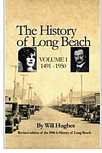 A History of Long Beach (Paperback)