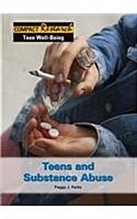 Teens and Substance Abuse (Hardcover)