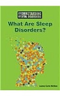 What Are Sleep Disorders? (Hardcover)