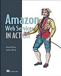 Amazon Web Services in Action (Paperback)