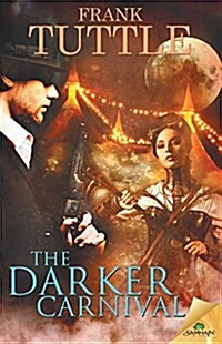 The Darker Carnival (Paperback)