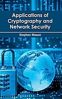 Applications of Cryptography and Network Security (Hardcover)