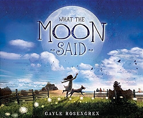 What the Moon Said (MP3 CD)