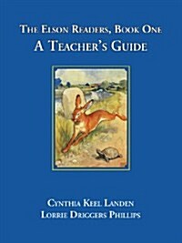 The Elson Readers: Book One, a Teachers Guide (Paperback)