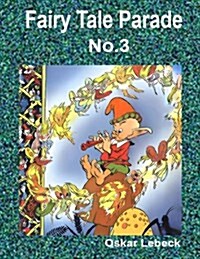 Fairy Tale Parade No.3 (Paperback)