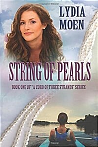 String of Pearls: Book One of a Cord of Three Strands Series (Paperback)