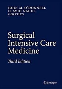 Surgical Intensive Care Medicine (Hardcover)