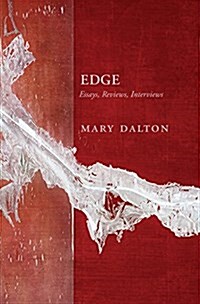 Edge: Essays, Reviews, Interviews (Paperback)