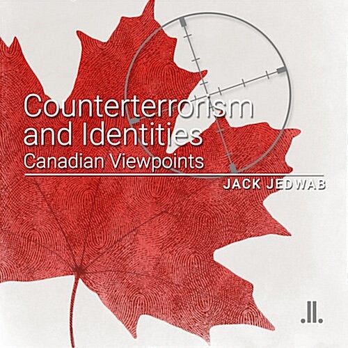 Counterterrorism and Identities: Canadian Viewpoints (Paperback)