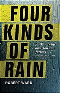 Four Kinds of Rain (Paperback)