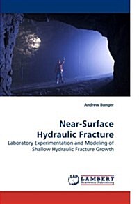 Near-Surface Hydraulic Fracture (Paperback)