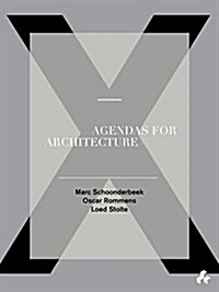 X Agendas for Architecture (Paperback)