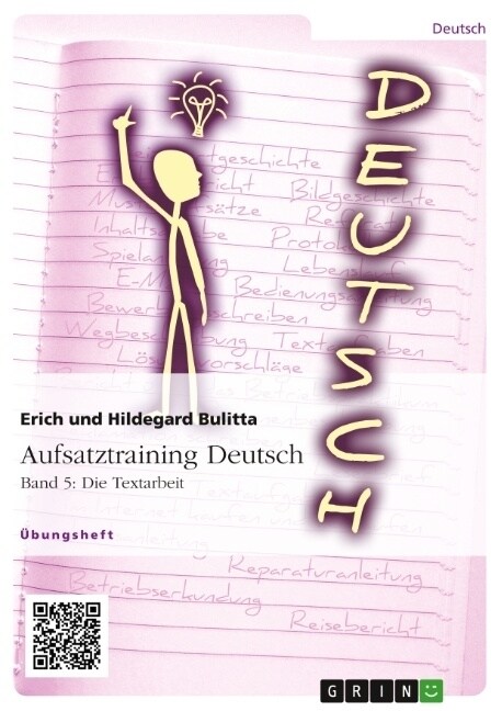 Aufsatztraining Deutsch - Band 5: Die Textarbeit (Paperback)