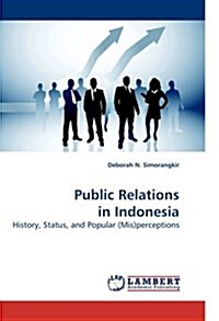 Public Relations in Indonesia (Paperback)