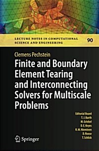 Finite and Boundary Element Tearing and Interconnecting Solvers for Multiscale Problems (Paperback)