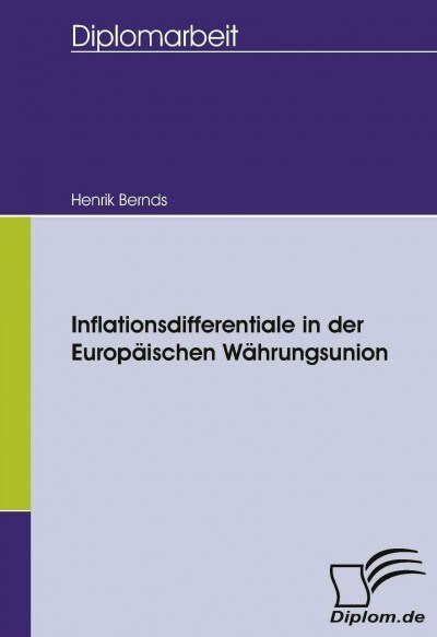 Inflationsdifferentiale in der Europ?schen W?rungsunion (Paperback)