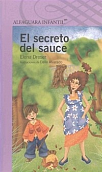 El Secreto del Sauce (Paperback)