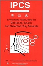 Bentonite, Kaolin and Selected Clay Minerals (Paperback)
