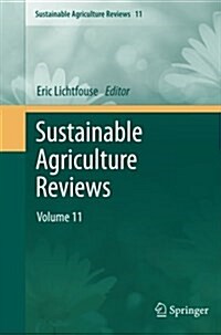 Sustainable Agriculture Reviews: Volume 11 (Paperback)