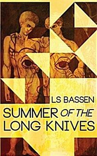 Summer of the Long Knives (Paperback)