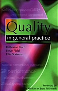 Quality in General Practice (Paperback, 1 New ed)
