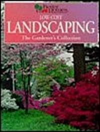 Low-Cost Landscaping (Gardeners Collection) (Paperback, 1st)