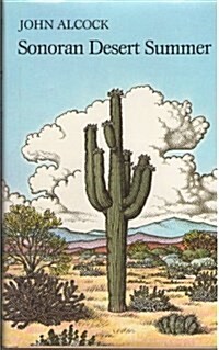 Sonoran Desert Summer (Hardcover)