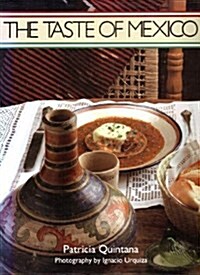 The Taste of Mexico (Hardcover, 1st)