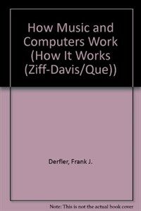 How music and computers work
