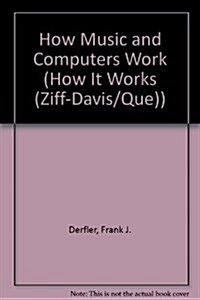 How Music Computers Work (How It Works (Ziff-Davis/Que)) (Paperback)