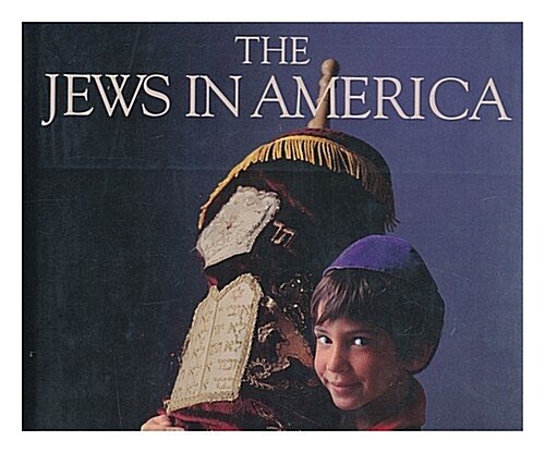 The Jews in America (Hardcover, 1St Edition)