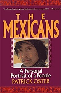 Mexicans, The (Paperback, 1st Perennial Library ed)