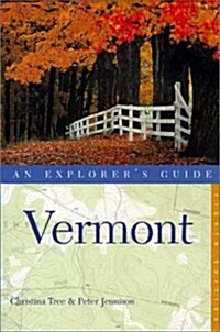 Vermont: An Explorers Guide (Paperback, 8th)