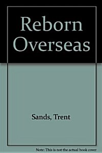 Reborn Overseas : Identity Building in Europe, Australia and New Zealand (Paperback, 2)
