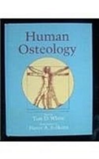 Human Osteology (Hardcover)
