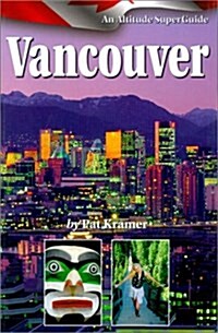 Vancouver (Altitude Superguides) (Paperback)