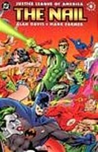 Justice League of America: The Nail (Paperback)