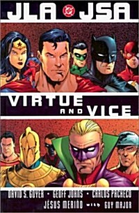 JLA/JSA: Virtue and Vice (Justice League (DC Comics)) (Hardcover, Gph)