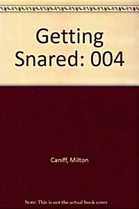 Getting Snared (Paperback)