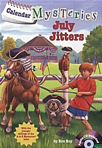 Calendar Mysteries #7: July Jitters (Paperback + CD)