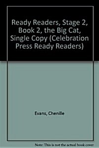 Ready Readers, Stage 2, Book 2, the Big Cat, Single Copy (Paperback)